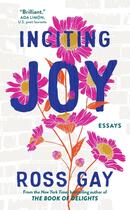 Couverture du livre « INCITING JOY - ESSAYS » de Ross Gay aux éditions Coronet