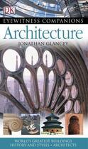 Couverture du livre « Eyewitness Companions: Architecture » de Jonathan Glancey aux éditions Dorling Kindersley