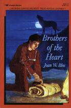 Couverture du livre « Brothers of the Heart » de Blos Joan W aux éditions Aladdin