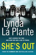 Couverture du livre « She's Out » de La Plante Lynda aux éditions Simon And Schuster Uk