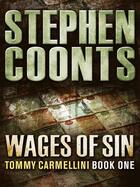 Couverture du livre « Wages of Sin » de Stephen Coonts aux éditions Quercus Publishing Digital