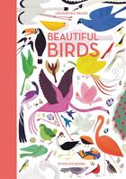 Couverture du livre « Beautiful birds » de Jean Roussen et Emmanuelle Walker aux éditions Flying Eye Books