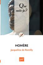 Couverture du livre « Homère » de Jacqueline De Romilly aux éditions Presses Universitaires De France