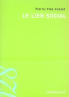 Couverture du livre « Le lien social » de Pierre-Yves Cusset aux éditions Armand Colin