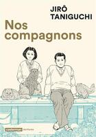 Couverture du livre « Nos compagnons » de Jiro Taniguchi aux éditions Casterman