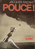 Couverture du livre « Pouce ! » de Jacques Faizant aux éditions Denoel