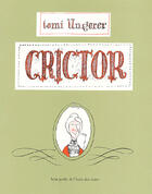 Couverture du livre « Crictor (cf ne) » de Tomi Ungerer aux éditions Ecole Des Loisirs