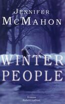 Couverture du livre « Winter people » de Jennifer Macmahon aux éditions Robert Laffont