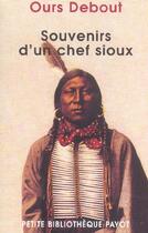 Couverture du livre « Souvenirs d'un chef sioux » de Ours Debout aux éditions Payot