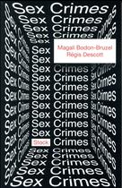 Couverture du livre « Sex crimes » de Magali Bodon-Bruzel aux éditions Stock