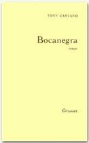 Couverture du livre « Bocanegra » de Tony Cartano aux éditions Grasset