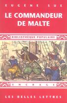 Couverture du livre « Le Commandeur de Malte » de Eugene Sue aux éditions Belles Lettres