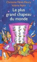 Couverture du livre « Le Plus Grand Chapeau Du Monde » de Christine Feret-Fleury aux éditions Pocket Jeunesse