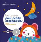 Couverture du livre « Berceuses pour petits noctambules » de Gibus aux éditions Didier Jeunesse