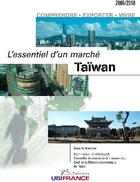 Couverture du livre « Taïwan ; l'essentiel d'un marché (2009/2010) » de Mission Economique D aux éditions Ubifrance