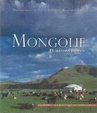 Couverture du livre « Mongolie, horizons infinis » de Cecile Domens et Richard Fasseur aux éditions Palantines