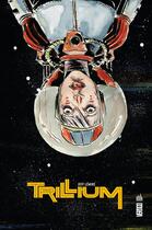 Couverture du livre « Trillium » de Jeff Lemire aux éditions Urban Comics