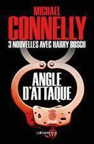 Couverture du livre « Angle d'attaque » de Michael Connelly aux éditions Calmann-levy