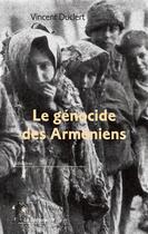 Couverture du livre « Le genocide des armeniens » de Vincent Duclert aux éditions La Decouverte