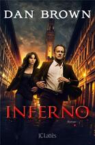 Couverture du livre « Inferno » de Dan Brown aux éditions Lattes