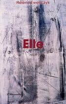 Couverture du livre « Elle » de Helene Ewenczyk aux éditions L'harmattan