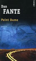 Couverture du livre « Point Dume » de Dan Fante aux éditions Points