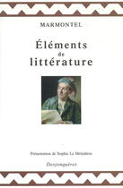 Couverture du livre « Éléments de littérature » de Jean-François Marmontel aux éditions Desjonqueres