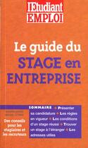 Couverture du livre « Guide du stage en entreprise (édition 2001) » de Barbara Batard aux éditions L'etudiant