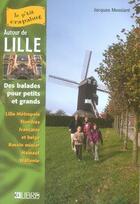 Couverture du livre « Autour de Lille » de Messiant aux éditions Glenat