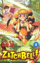 Couverture du livre « Zatchbell t1 » de Makoto Raiku aux éditions Kana