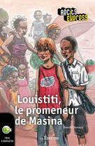 Couverture du livre « Louistiti, le promeneur de Masina » de Benoit Demazy aux éditions Editions Erasme