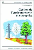 Couverture du livre « Gestion de l'environnement et entreprise » de Alain Haurie aux éditions Ppur