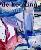 Couverture du livre « De kooning paintings 1960-1980 » de Burgi B. Mendes aux éditions Hatje Cantz