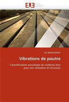 Couverture du livre « Vibrations de poutre » de Brancheriau-L aux éditions Editions Universitaires Europeennes