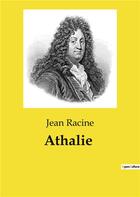 Couverture du livre « Athalie » de Jean Racine aux éditions Culturea