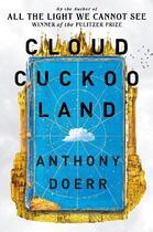 Couverture du livre « CLOUD CUCKOO LAND » de Anthony Doerr aux éditions Fourth Estate