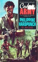 Couverture du livre « Cody's Army: Philippine Hardpunch » de Case Jim aux éditions Grand Central Publishing