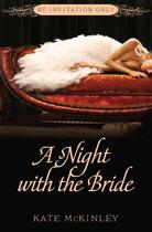 Couverture du livre « A Night with the Bride » de Mckinley Kate aux éditions Grand Central Publishing