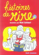 Couverture du livre « Histoires De Rire » de Jacquet/Sattouf/Weil aux éditions Seuil Jeunesse