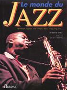 Couverture du livre « Le Monde Du Jazz » de Dale aux éditions Bordas