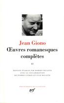 Couverture du livre « Oeuvres romanesques complètes Tome 2 » de Jean Giono aux éditions Gallimard