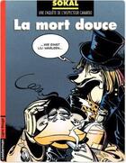 Couverture du livre « Canardo t.3 ; la mort douce » de Benoit Sokal aux éditions Casterman