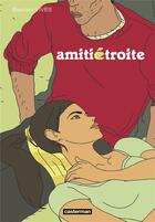 Couverture du livre « Amitié étroite » de Bastien Vives aux éditions Casterman