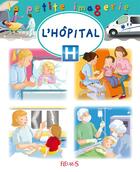 Couverture du livre « L'hôpital » de  aux éditions Fleurus