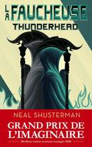 Couverture du livre « La faucheuse t.2 ; Thunderhead » de Neal Shusterman aux éditions R-jeunes Adultes