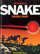 Couverture du livre « Snake : Double Paire » de Enrique Sanchez Abuli et Jordi Bernet aux éditions Glenat