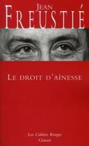 Couverture du livre « Le droit d'aînesse » de Freustie-J aux éditions Grasset