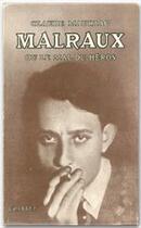 Couverture du livre « Malraux » de Mauriac-C aux éditions Grasset