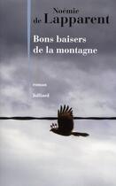 Couverture du livre « Bons baisers de la montagne » de Noemie De Lapparent aux éditions Julliard