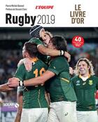 Couverture du livre « Livre d'or du rugby (édition 2019) » de Pierre-Michel Bonnot aux éditions Solar